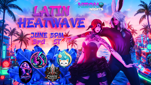 Cover image for 🔥NeonNights: Latin Heatwave🔥, which is an event on Final Fantasy XIV Online