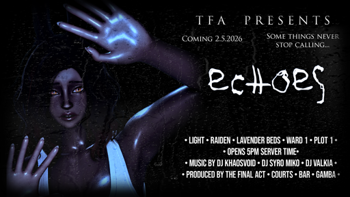 Event image for TFA Presents: Echoes