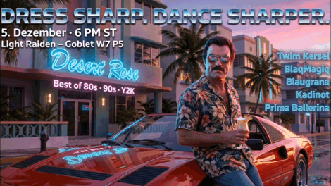 Poster for Desert Rose: Dress Sharp. Dance Sharper. (best of 80s 90s Y2K)