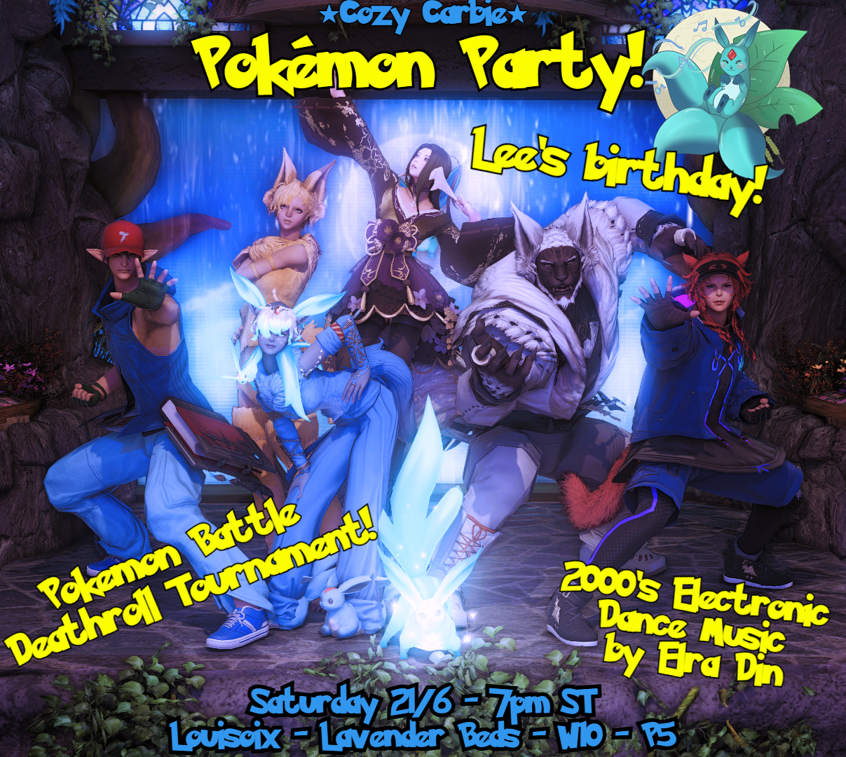 Event image for Cozy Carbie: Lee's Birthday! PokéMon Glams! 2000s Electronic Dance Party! w. Deathroll Tourney!