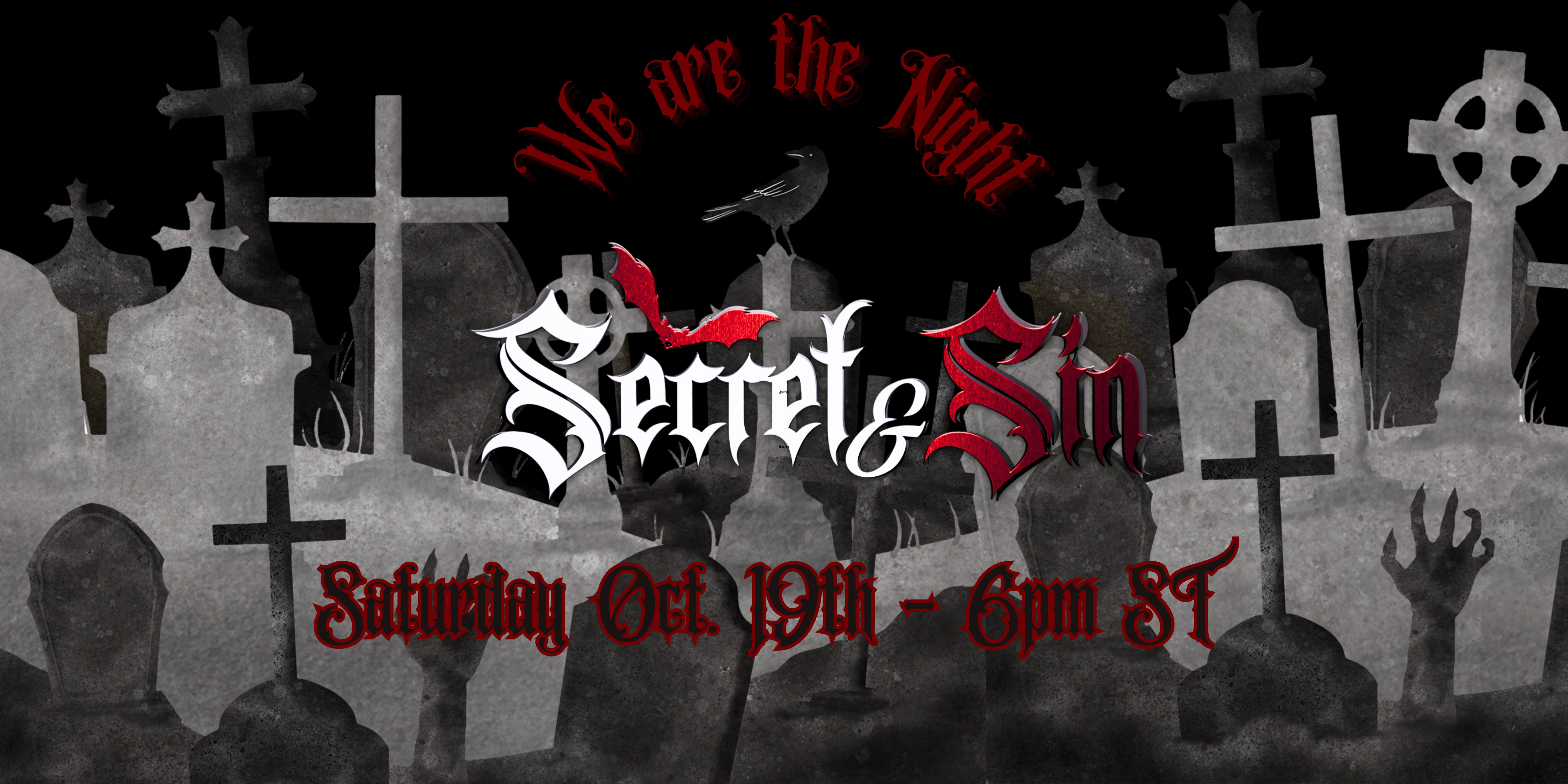 Event image for ✞ 𝖂𝖊 𝖆𝖗𝖊 𝖙𝖍𝖊 𝕹𝖎𝖌𝖍𝖙 ✞ [Secret & Sin] 