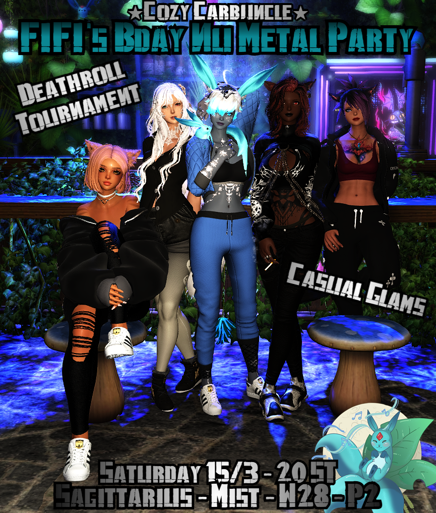 Event image for Cozy Carbuncle - Nu Metal Party! Fifi's Bday! Casual Glams! Break Stuff Deathroll Tourney!