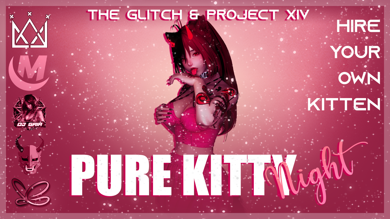 Event image for The Glitch x Project XIV: Pure Kitty Night 