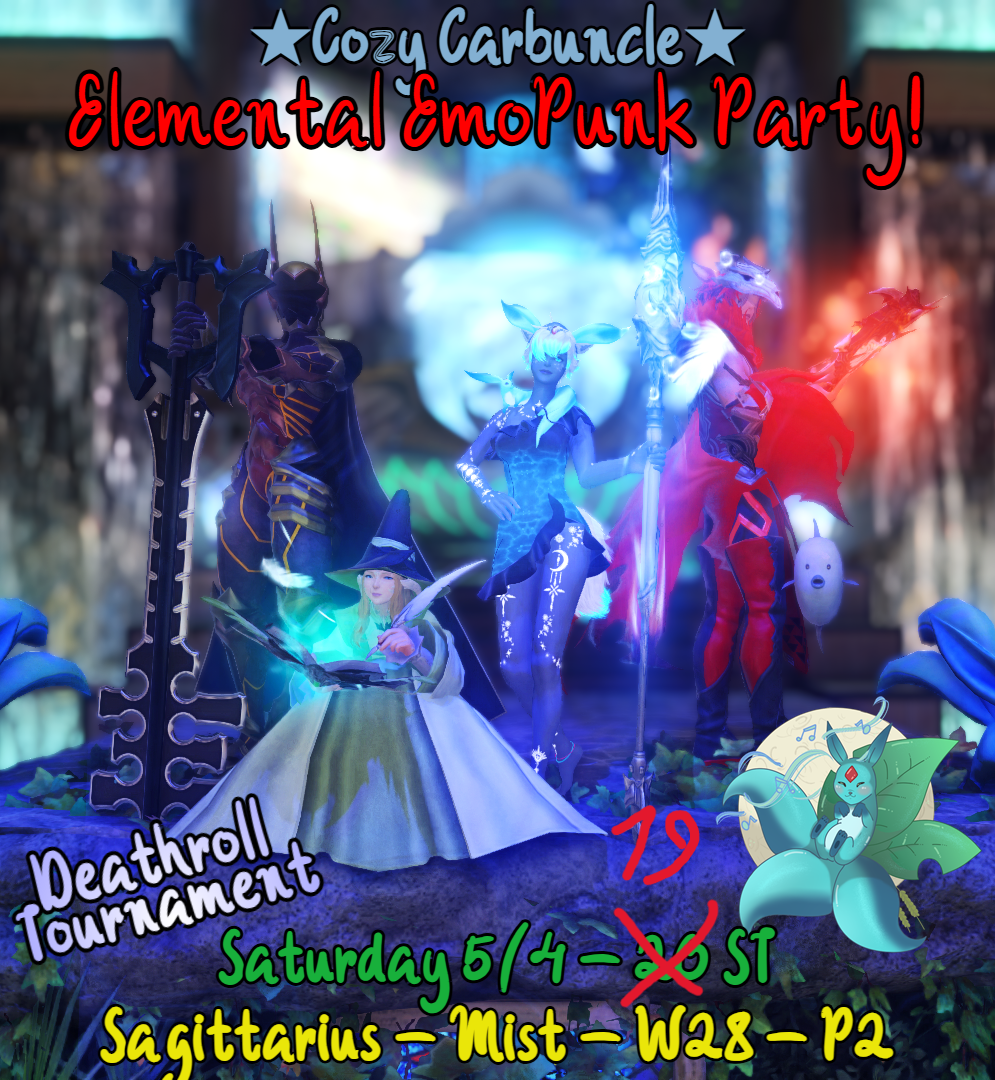 Event image for Cozy Carbuncle: EmoPunk Party! Elemental Glams! Deathroll Tournament!
